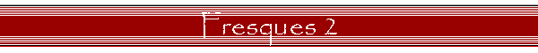 Fresques 2